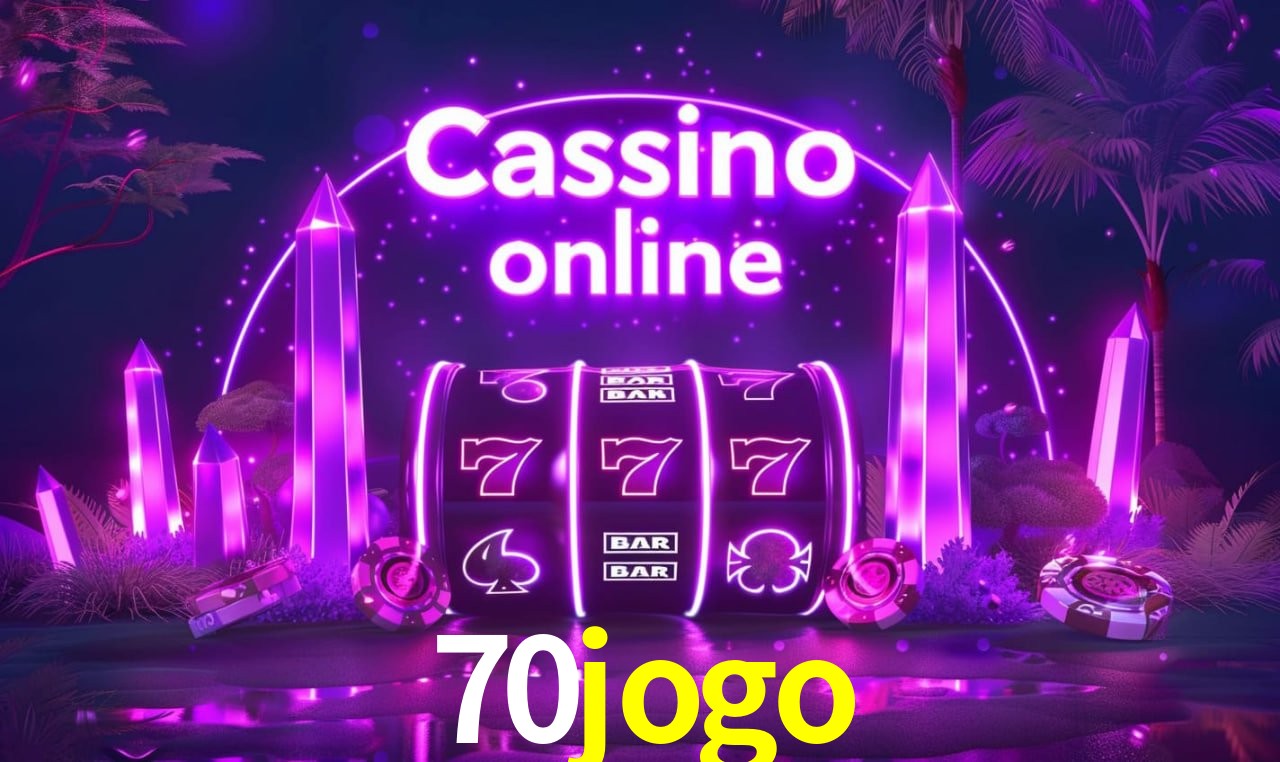 70jogo: Seu Cassino Premiado com Pagamentos Rápidos